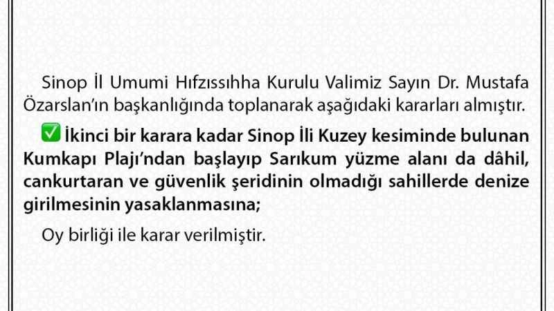 Sinop’ta denize girmek yasak