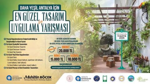 Daha yeşil Antalya için en güzel tasarım ve uygulamalar yarışacak